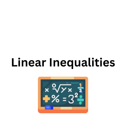 Linear Inequalities